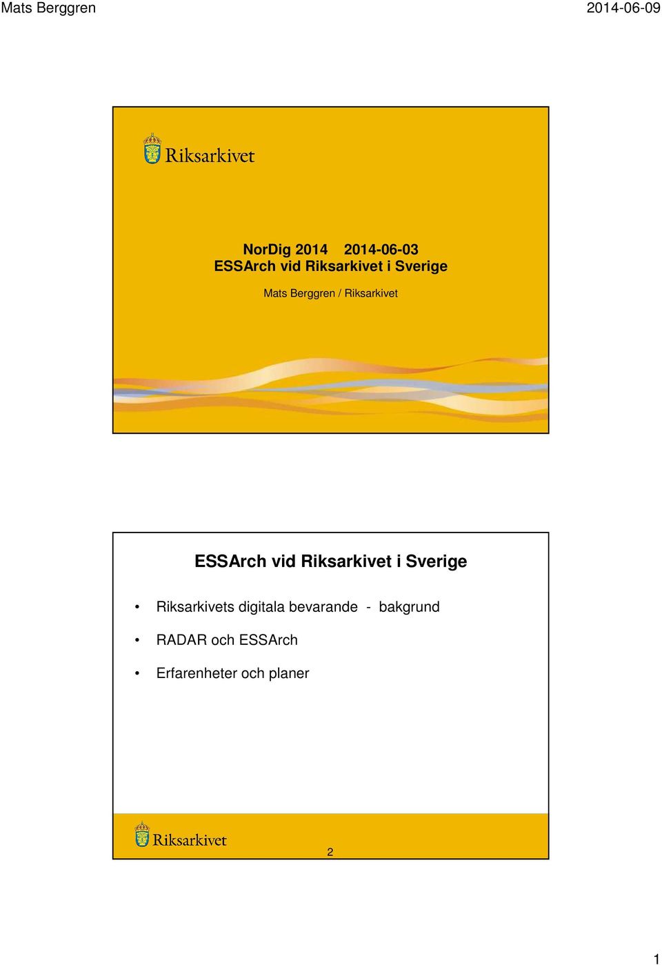 Sverige s digitala bevarande - bakgrund
