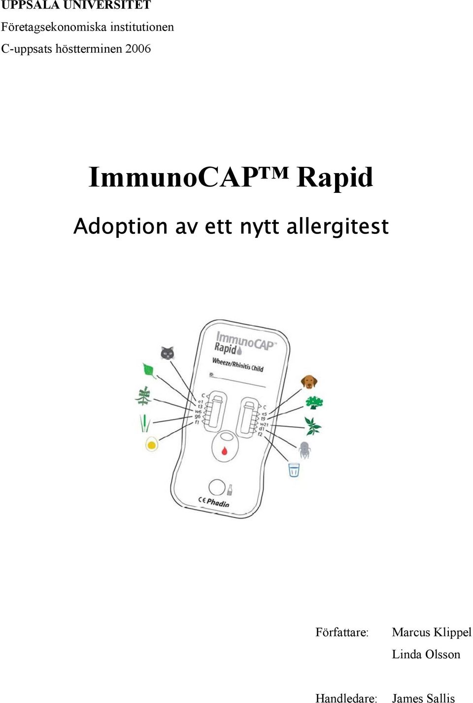 ImmunoCAP Rapid Adoption av ett nytt allergitest