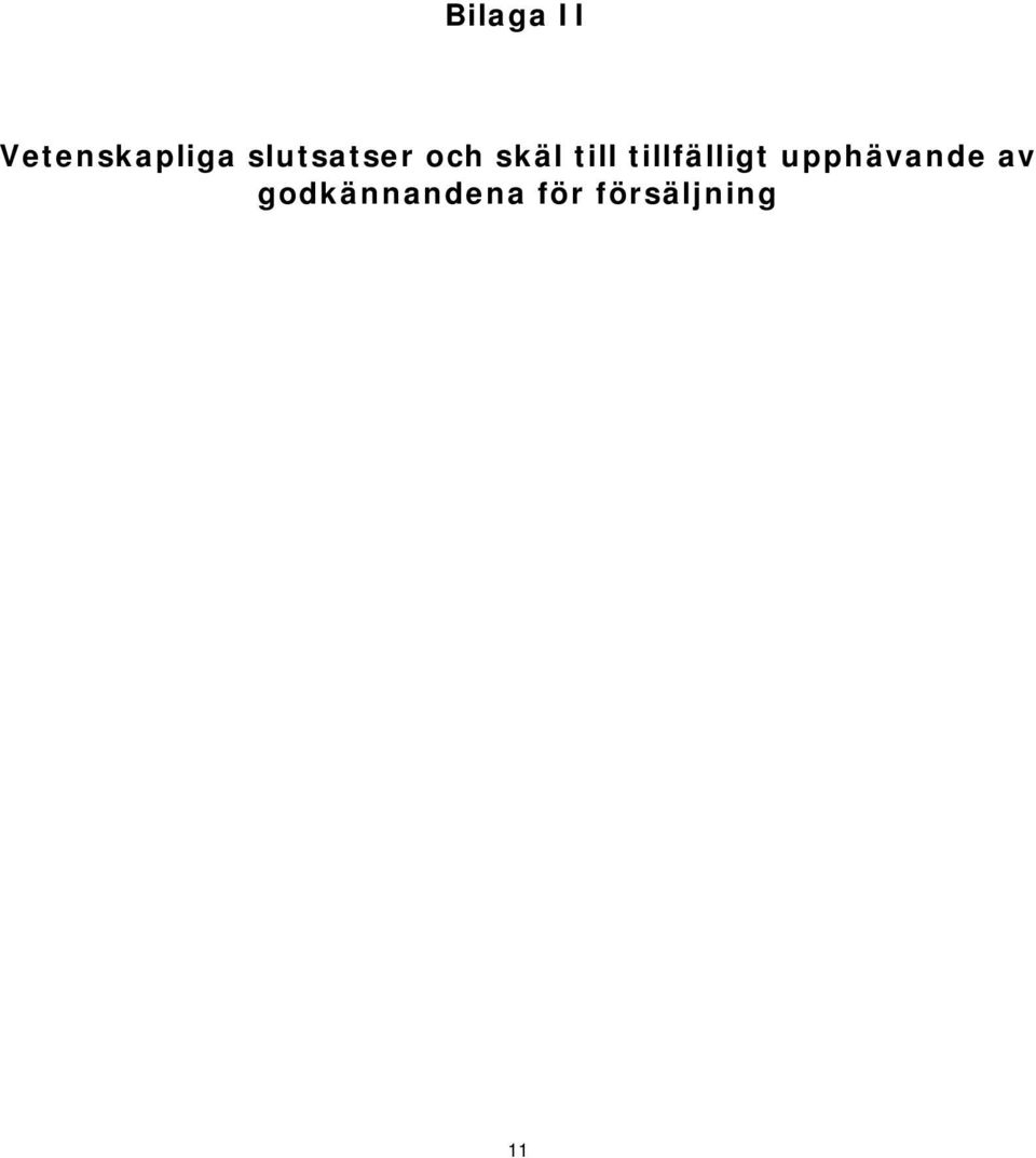 slutsatser och skäl
