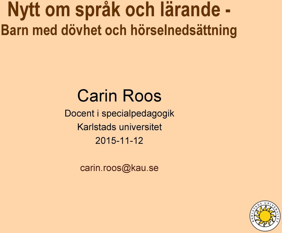 Roos Docent i specialpedagogik