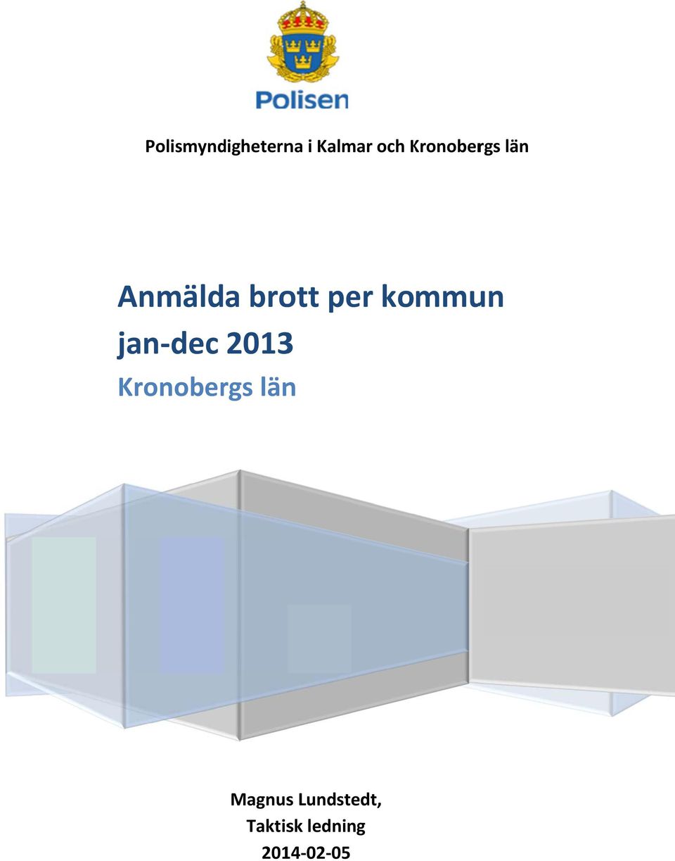 per kommun jan dec 213 s län