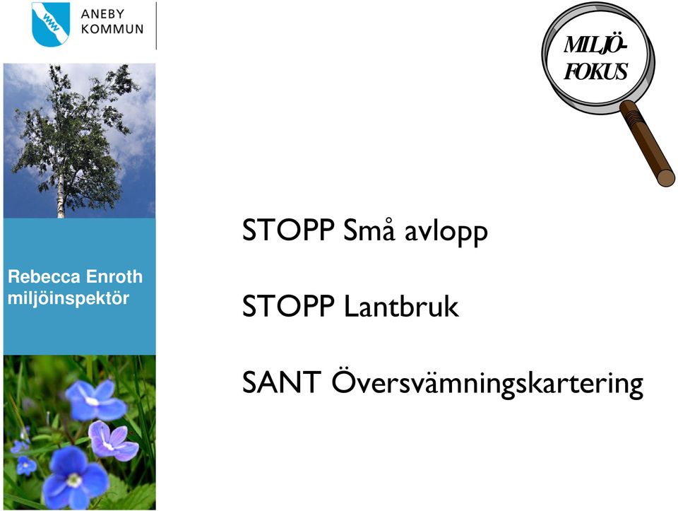 miljöinspektör STOPP