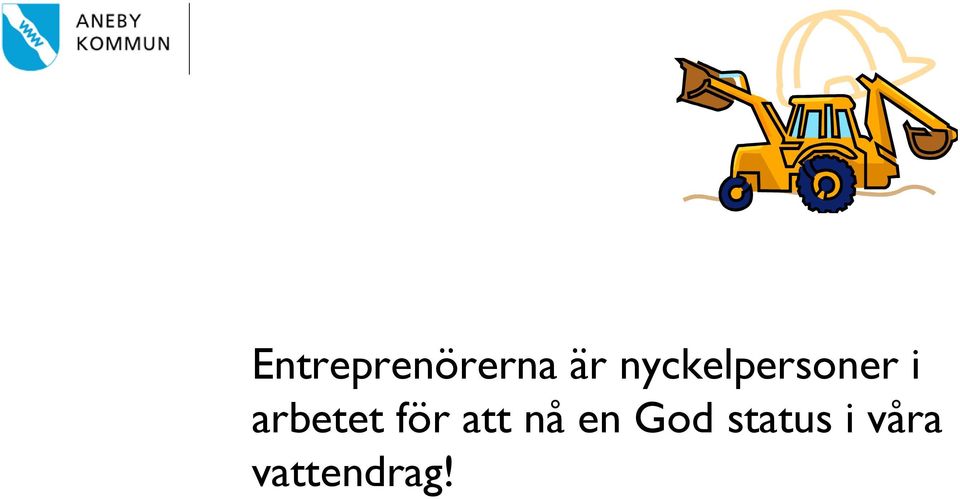 arbetet för att nå en