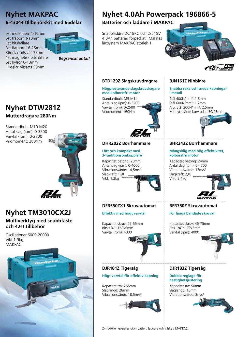 10delar bitssats 50mm Begränsat antal! Snabbladdre DC18RC och 2st 18V 4.0Ah batterier förpackat i Makitas lådsystem MAKPAC storlek 1.