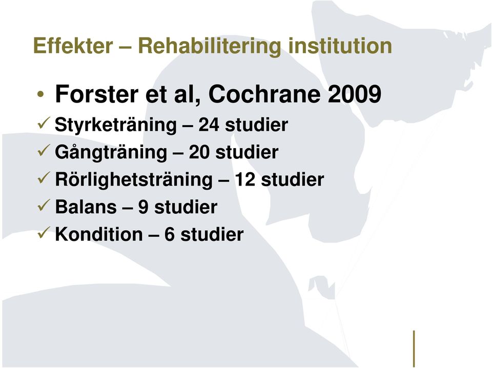 studier Gångträning 20 studier