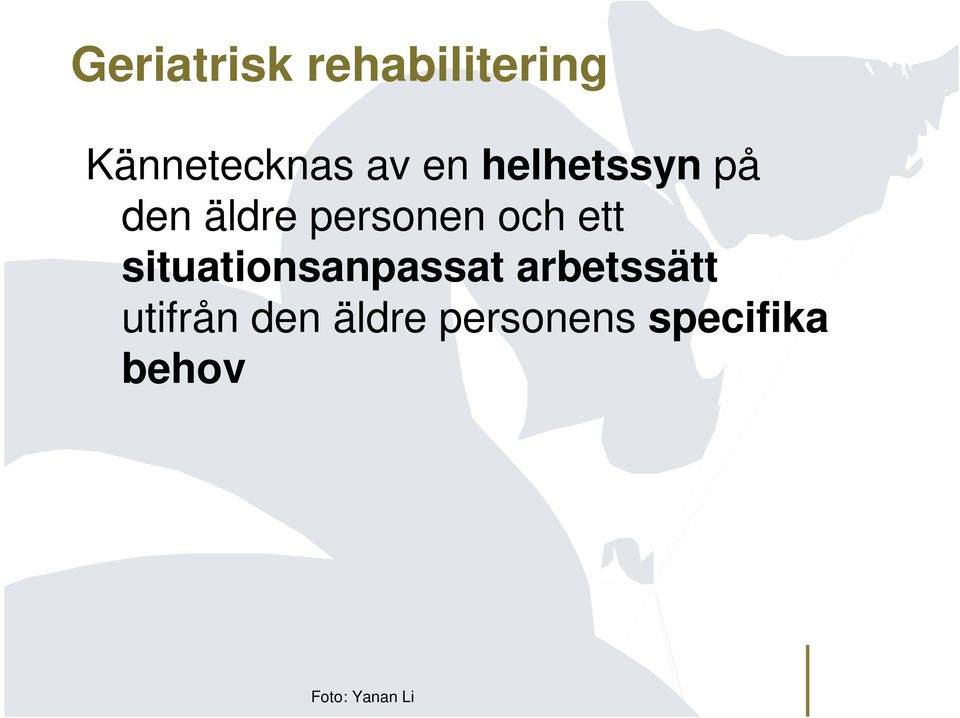 situationsanpassat arbetssätt utifrån den