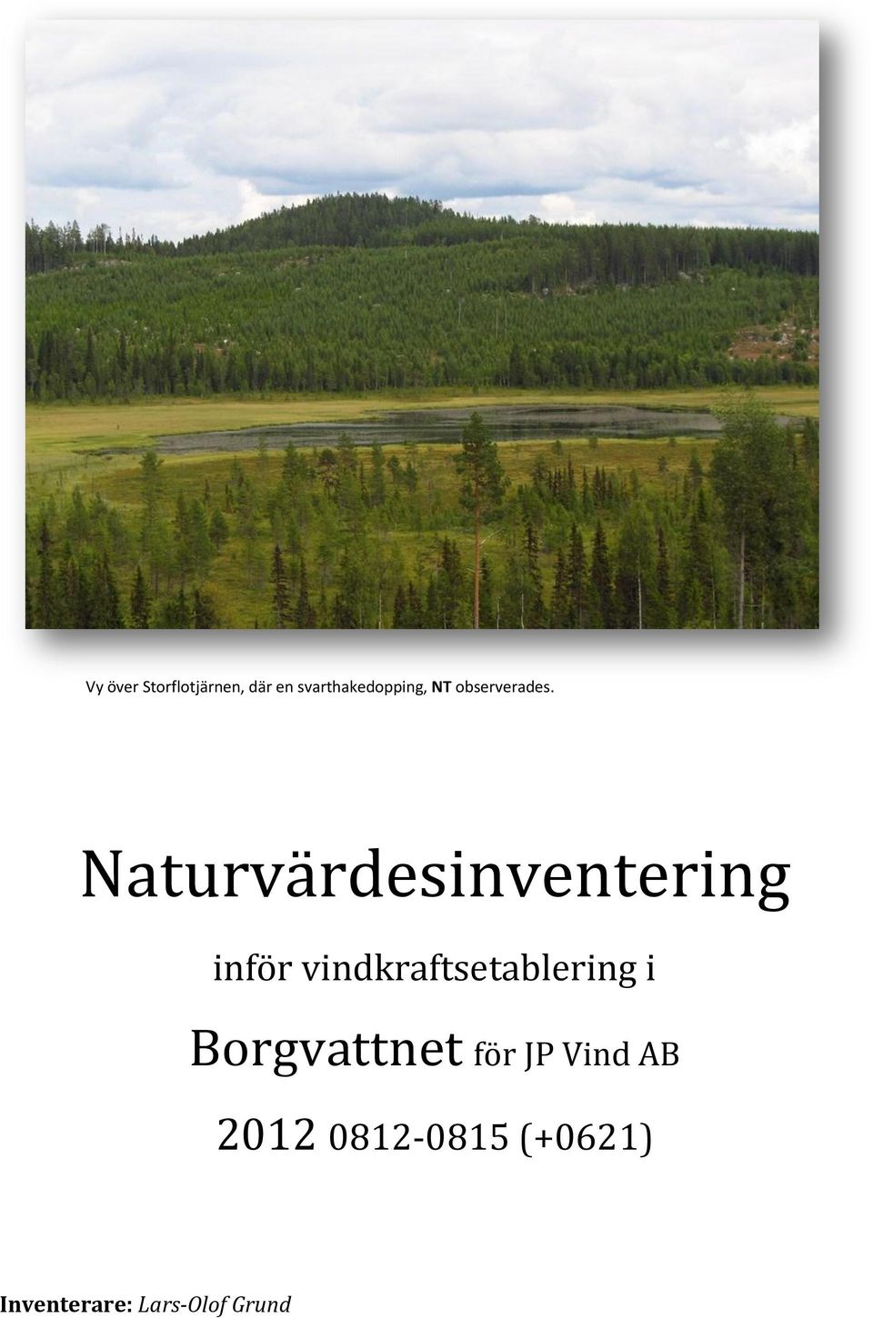 Naturvärdesinventering inför