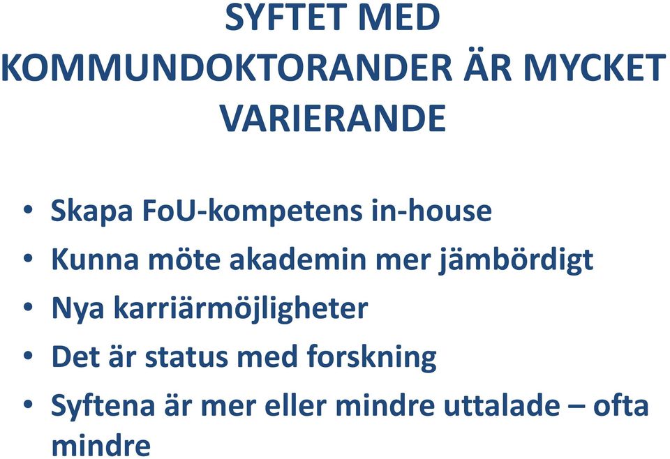 jämbördigt Nya karriärmöjligheter Det är status med