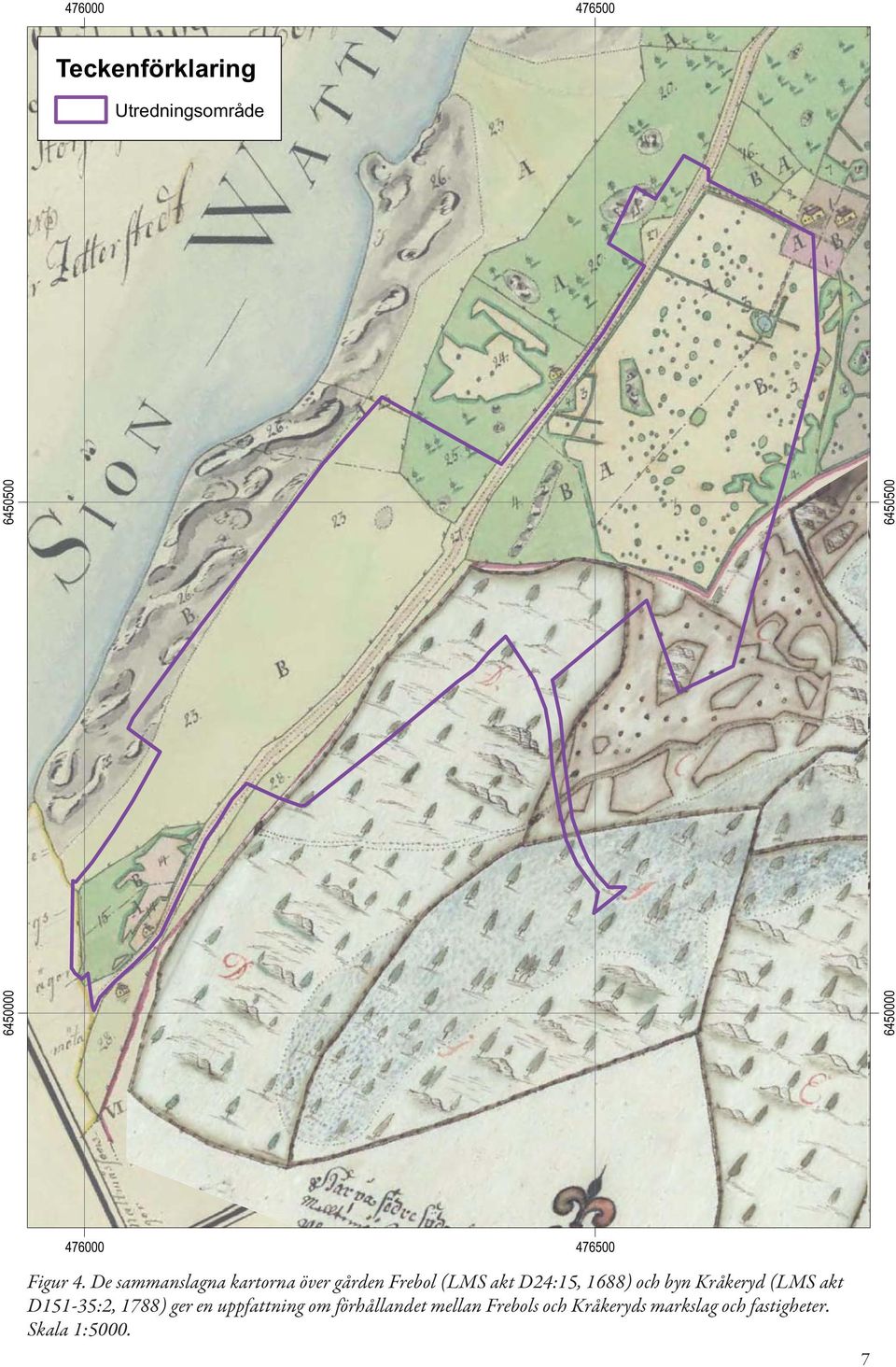 De sammanslagna kartorna över gården Frebol (LMS akt D24:15, 1688) och byn