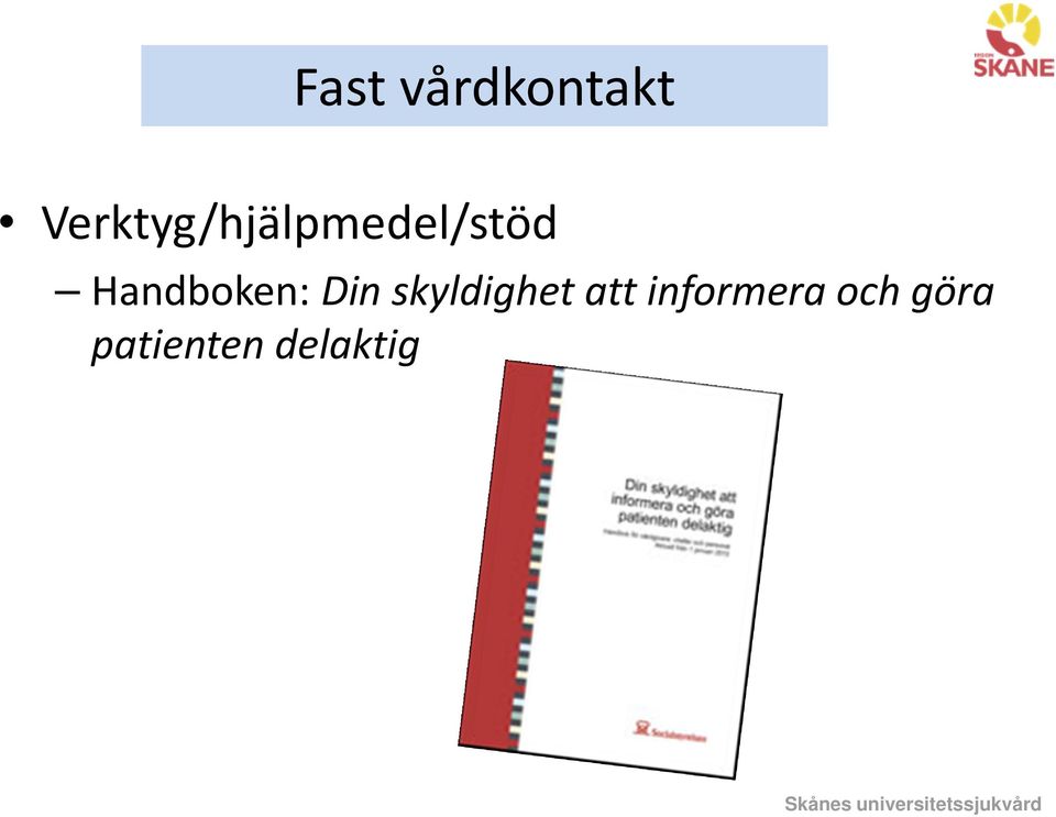 Handboken: Din skyldighet