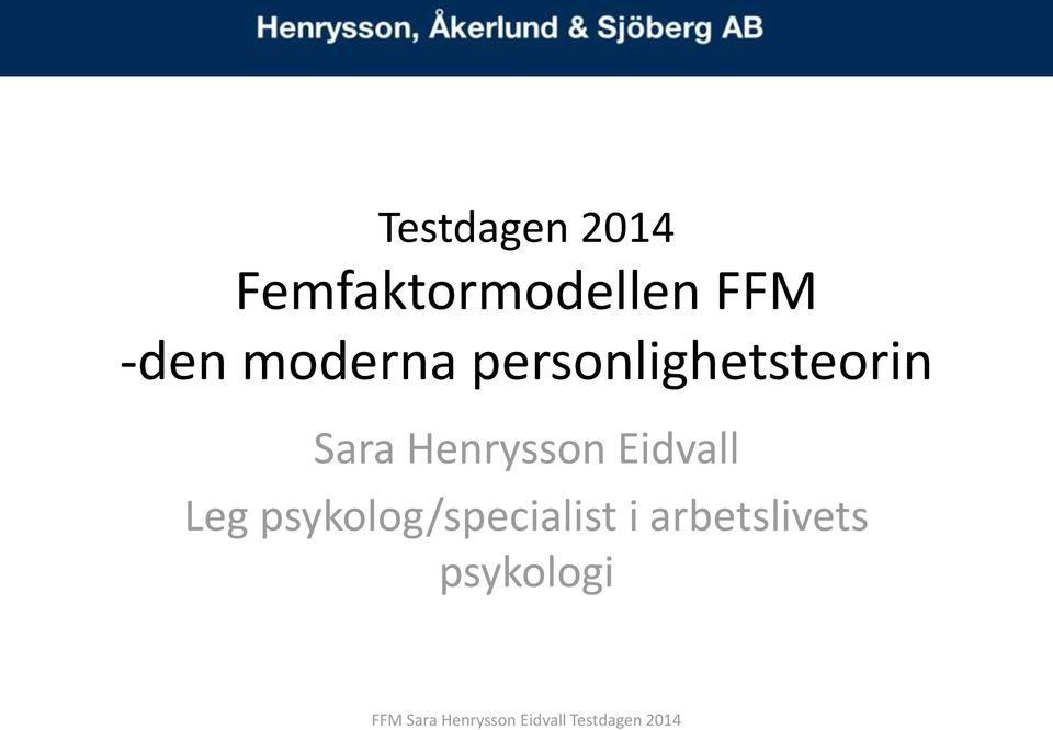 personlighetsteorin Sara Henrysson