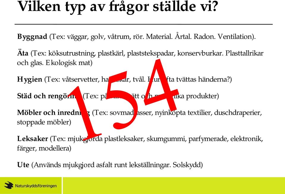 Hur ofta tvättas händerna?