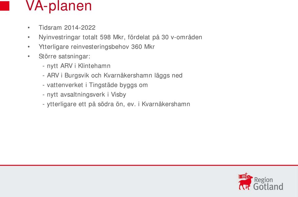 Klintehamn - ARV i Burgsvik och Kvarnåkershamn läggs ned - vattenverket i