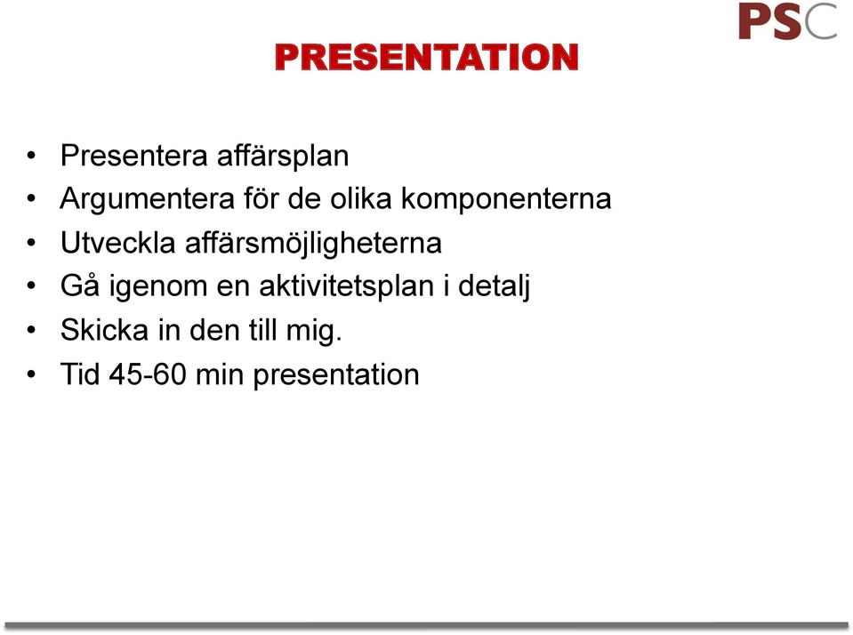 affärsmöjligheterna Gå igenom en aktivitetsplan