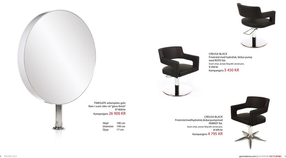 finish 37 850 kr Kampanjpris 26 900 KR Höjd Diameter Djup 190 cm 149 cm 17 cm CREUSA
