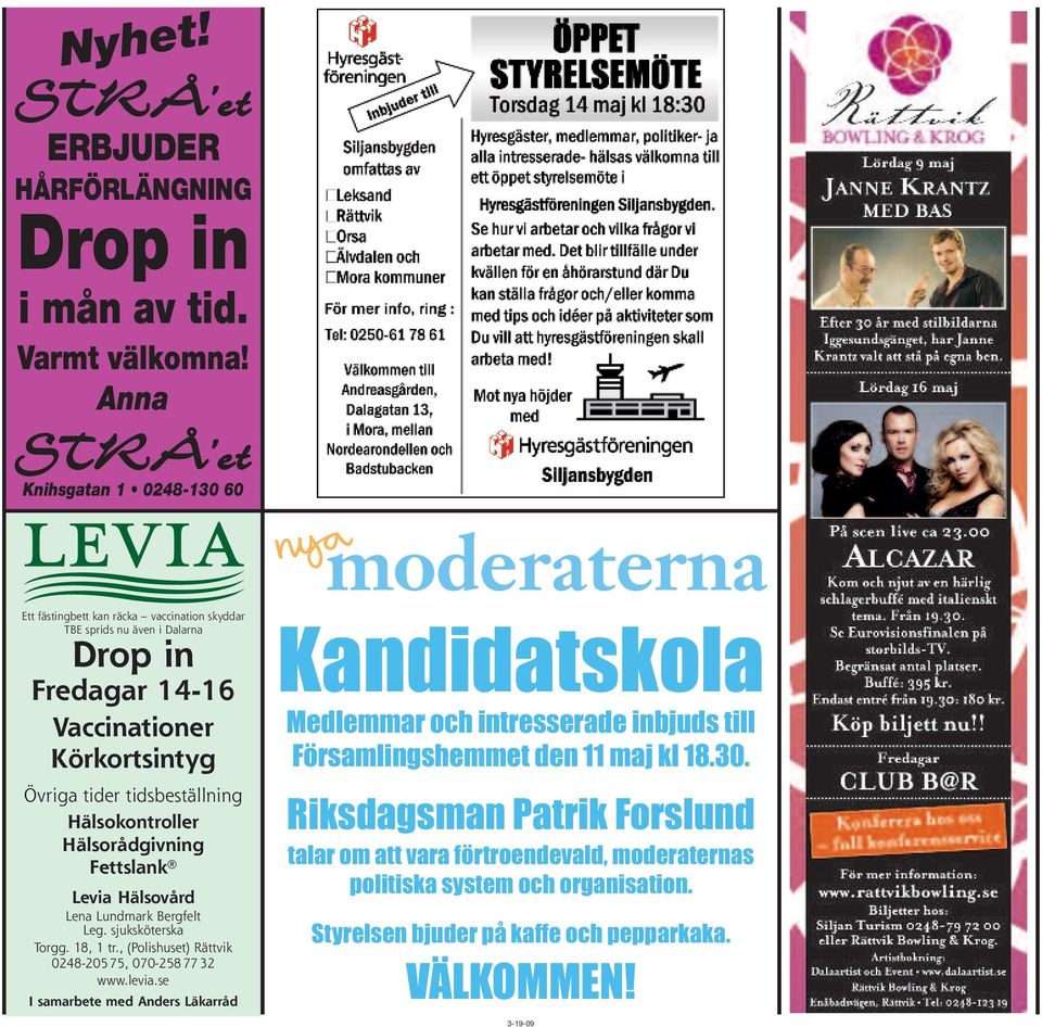 tidsbeställning Hälsokontroller Hälsorådgivning Fettslank Levia Hälsovård Lena Lundmark Bergfelt Leg. sjuksköterska Torgg. 18, 1 tr.