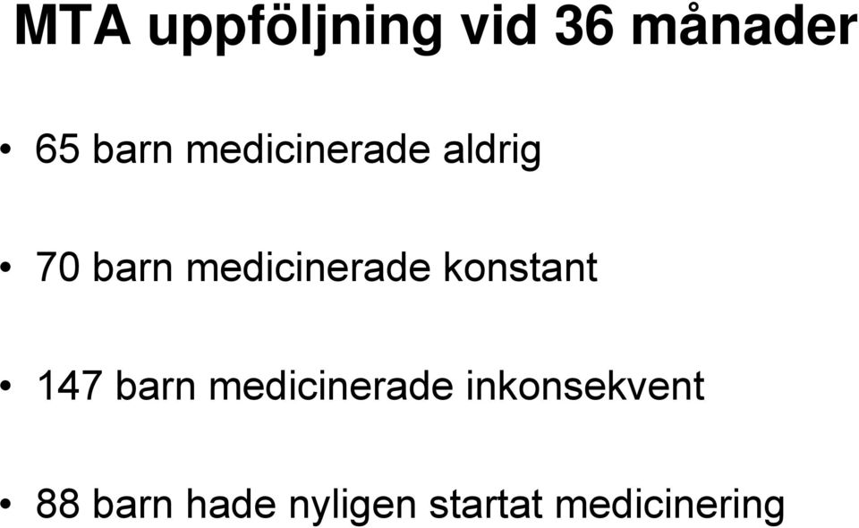 konstant 147 barn medicinerade