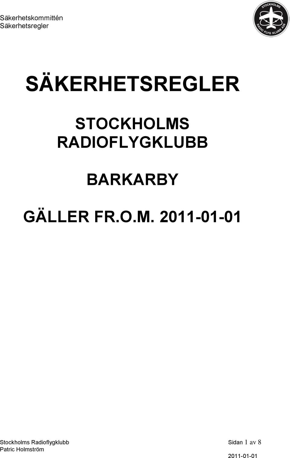 BARKARBY GÄLLER FR.O.M.
