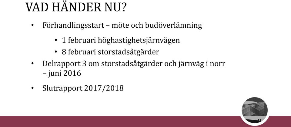 februari höghastighetsjärnvägen 8 februari