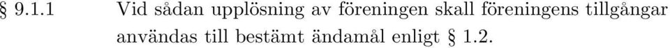 föreningens tillgångar