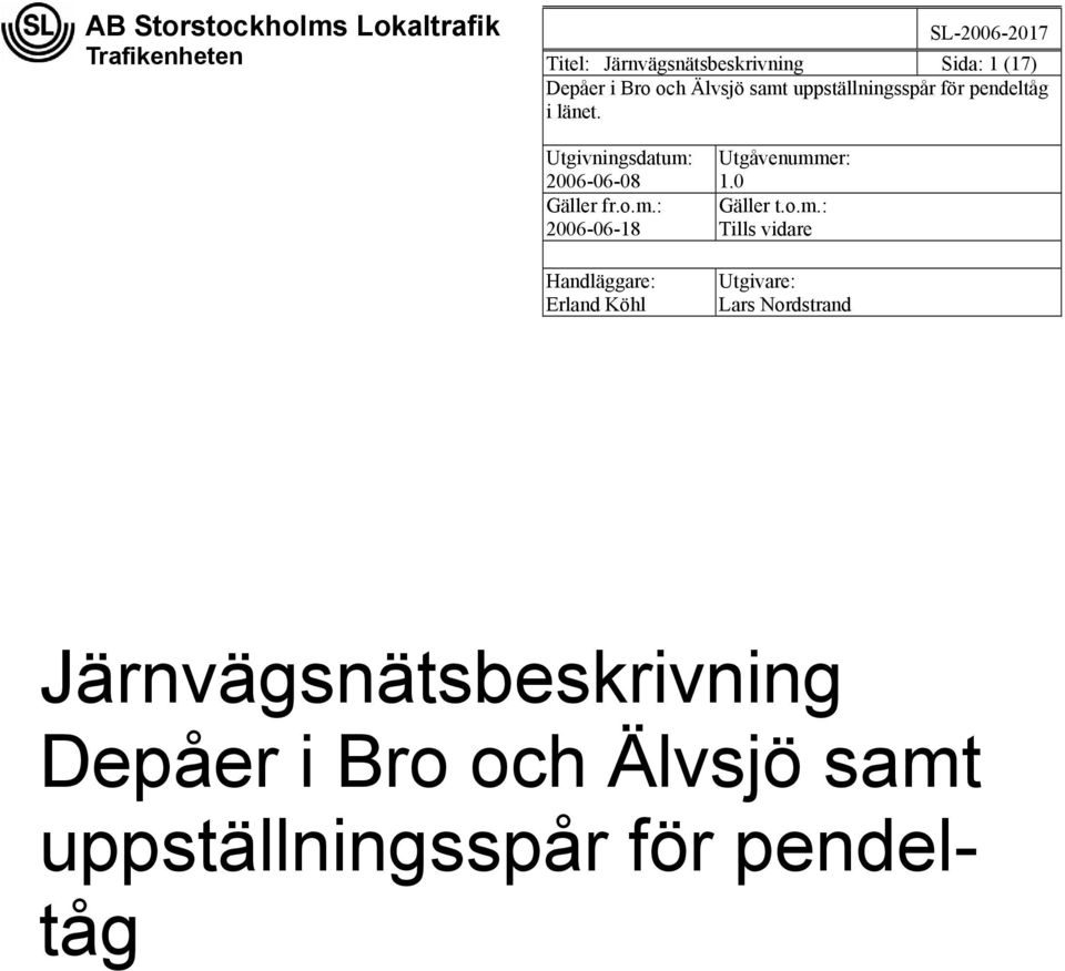 (17) Järnvägsnätsbeskrivning Depåer