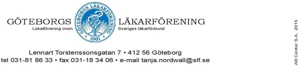 7 412 56 Göteborg tel 031-81 86 33 fax 031-18 34