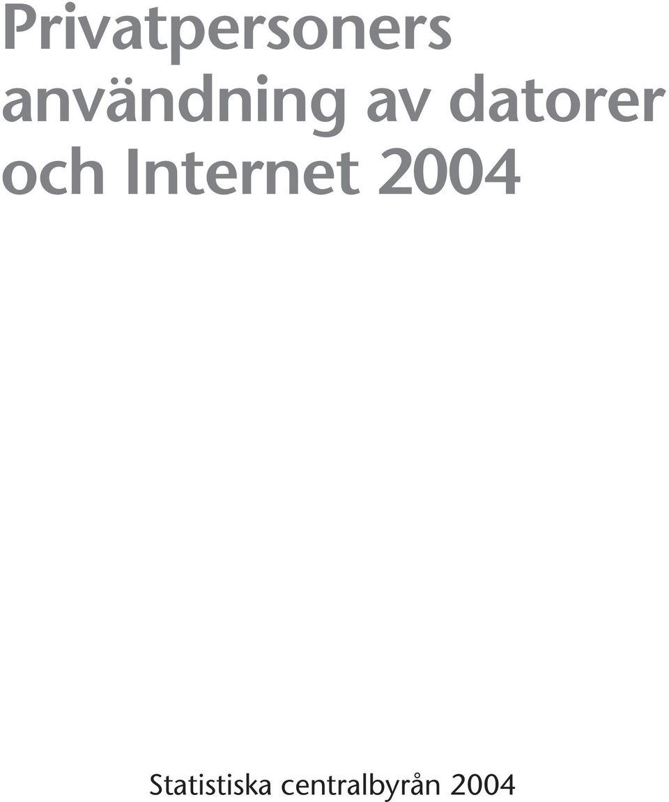 och Internet 2004