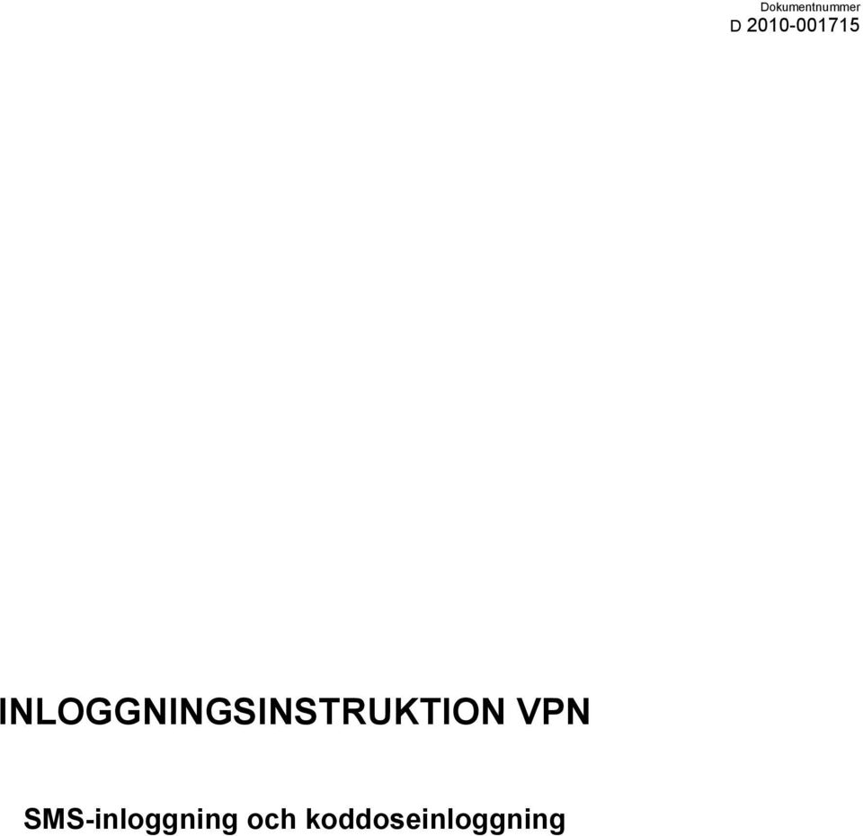 INLOGGNINGSINSTRUKTION