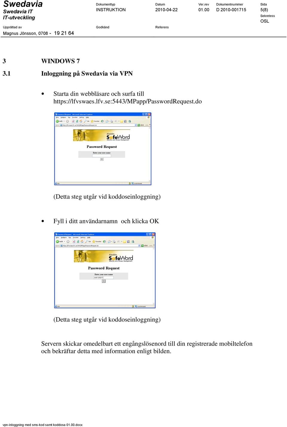 lfv.se:5443/mpapp/passwordrequest.