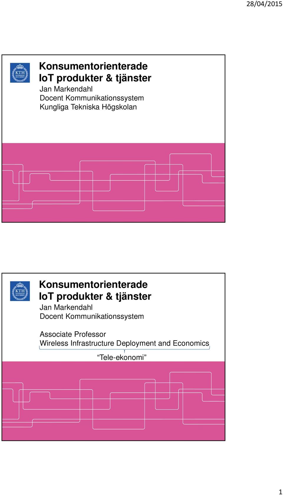 Associate Professor Wireless Infrastructure Deployment and Economics