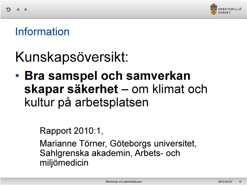 Marianne Törner, Göteborgs universitet, Sahlgrenska akademin,