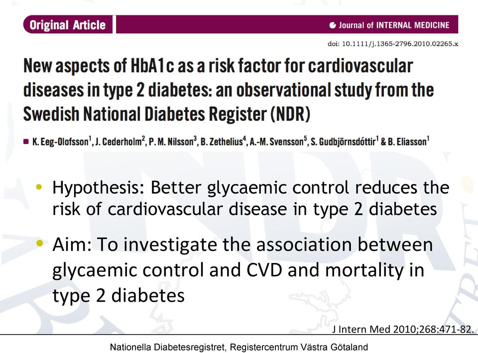 glycaemic control and CVD and mortality in type 2 diabetes J Intern Med