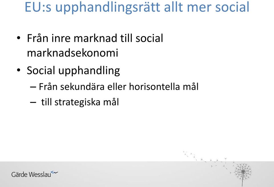 marknadsekonomi Social upphandling Från