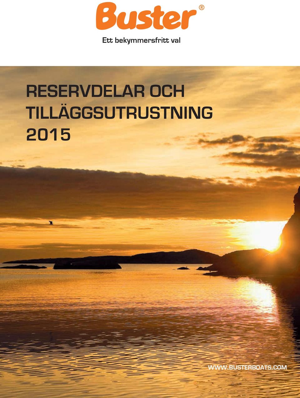 TILLÄGGSUTRUSTNING