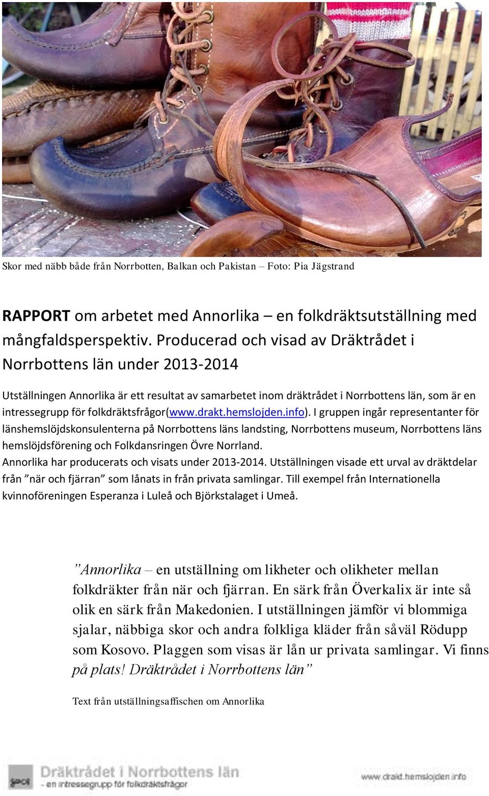 folkdräktsfrågor(www.drakt.hemslojden.info).