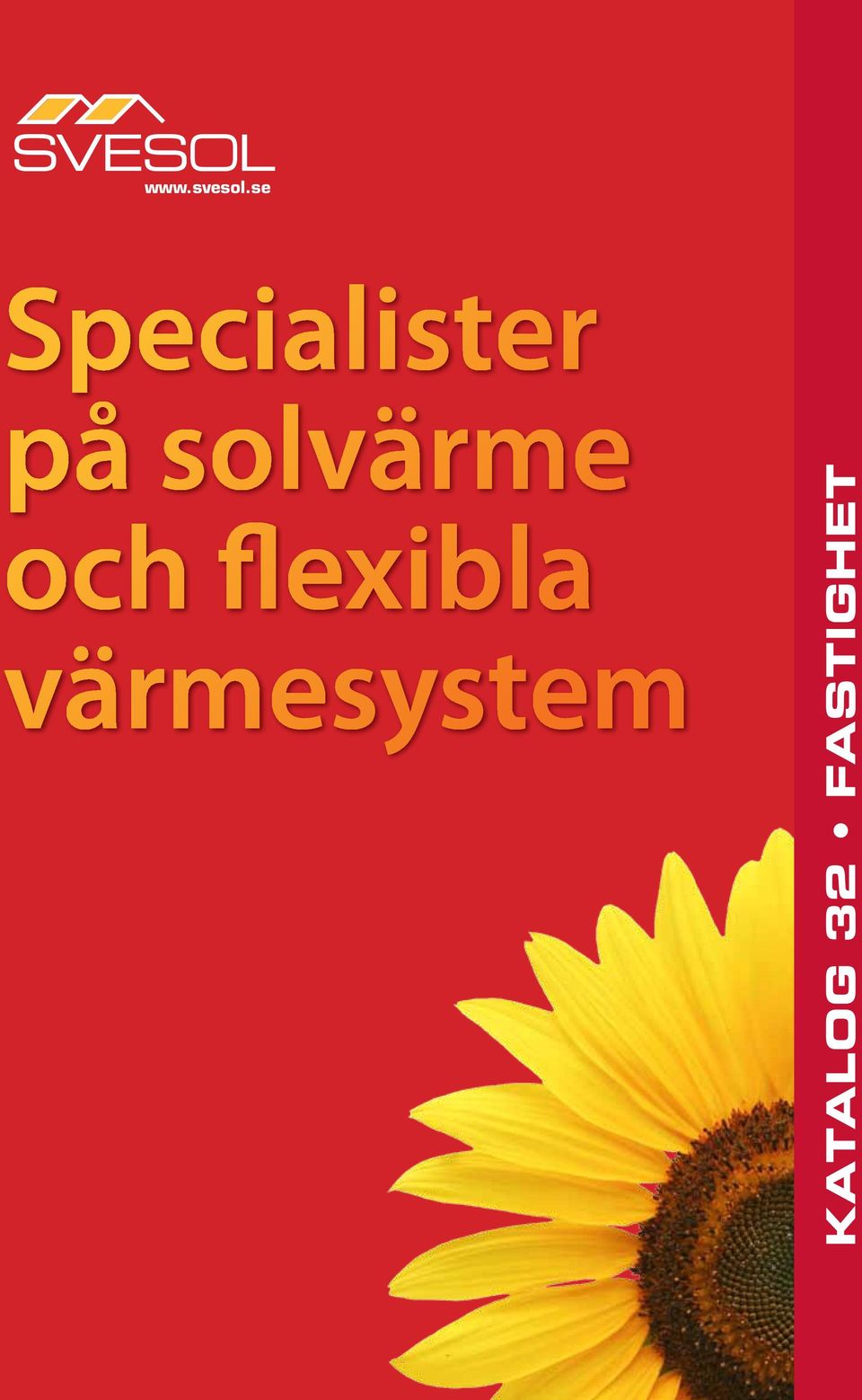 flexibla värmesystem KATALOG 32