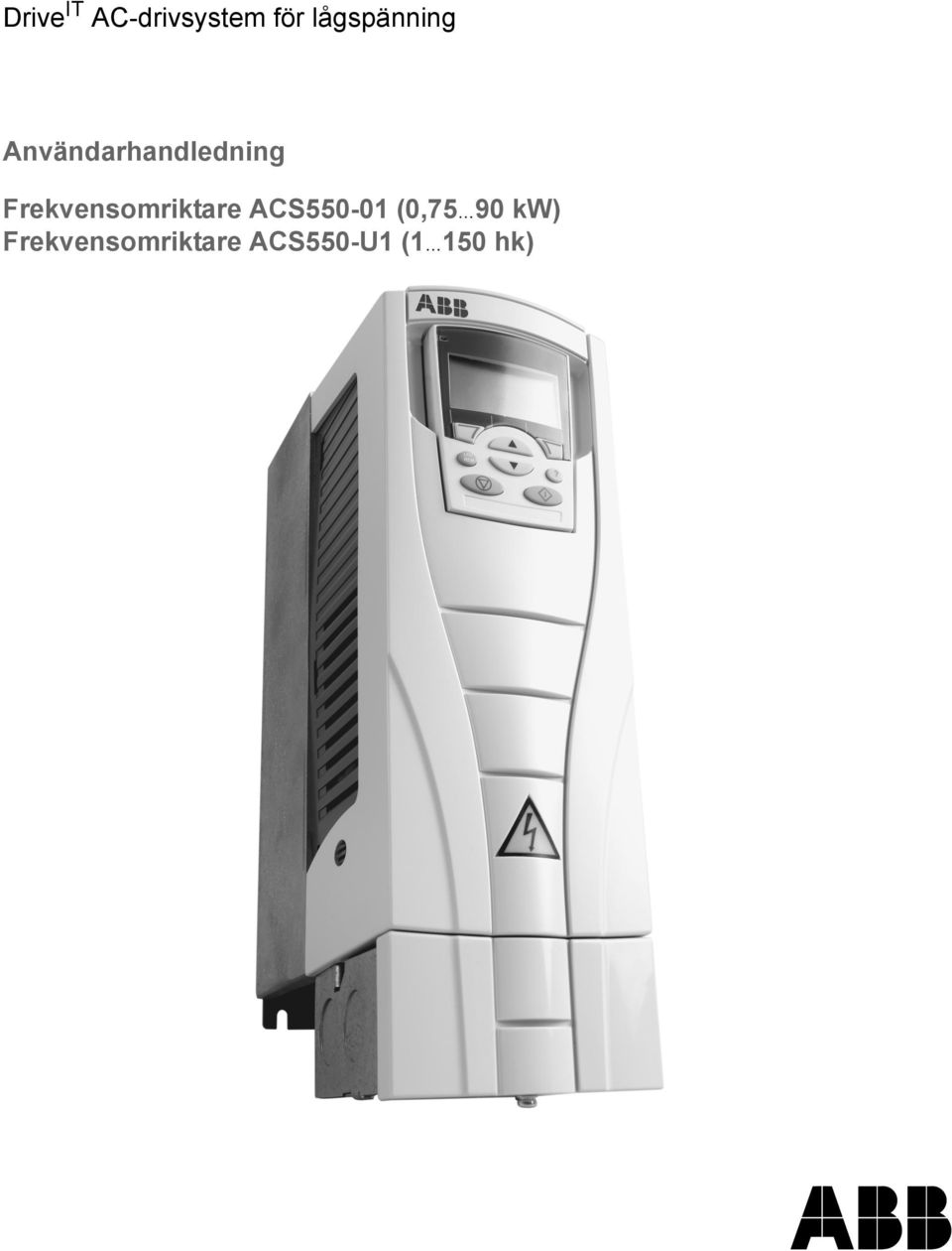 Frekvensomriktare ACS550-01 (0,75