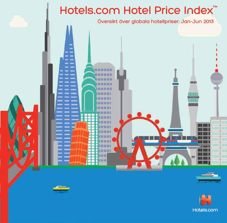 över globala hotellpriser: