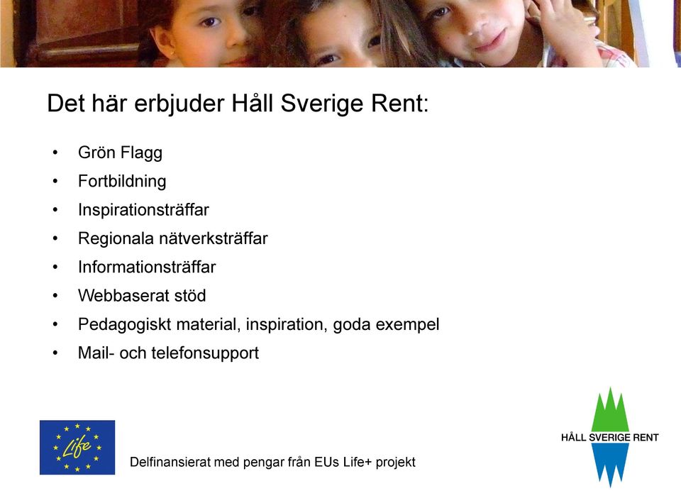 Webbaserat stöd Pedagogiskt material, inspiration, goda exempel