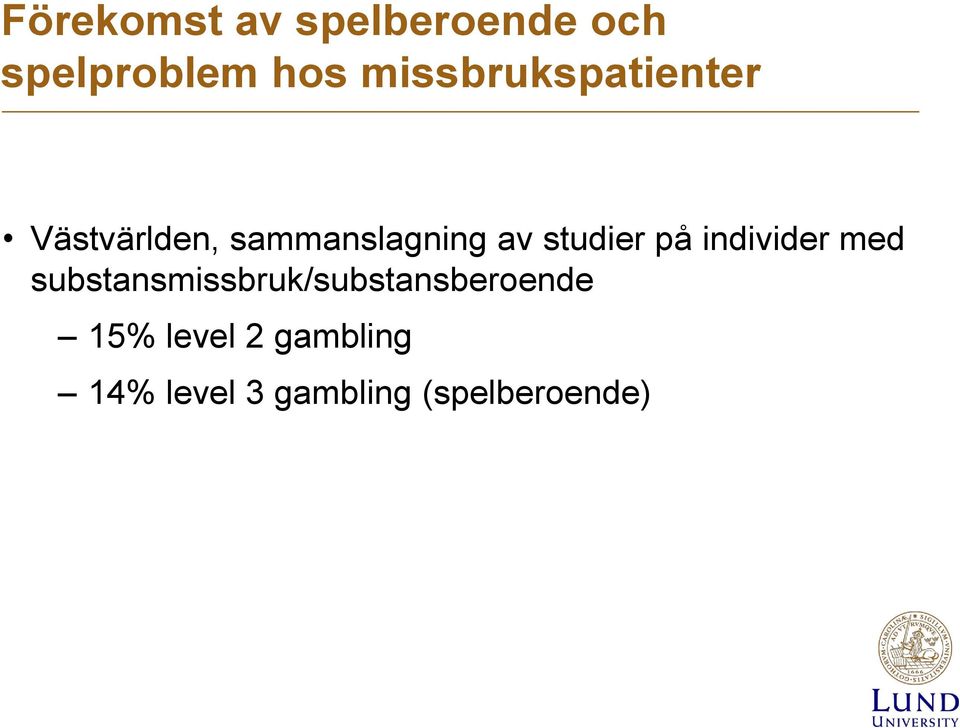 studier på individer med