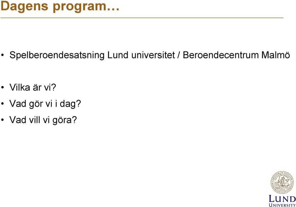 universitet / Beroendecentrum