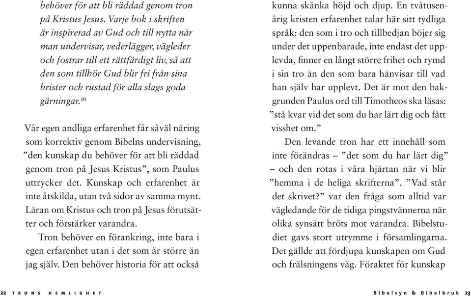 rustad för alla slags goda gärningar.