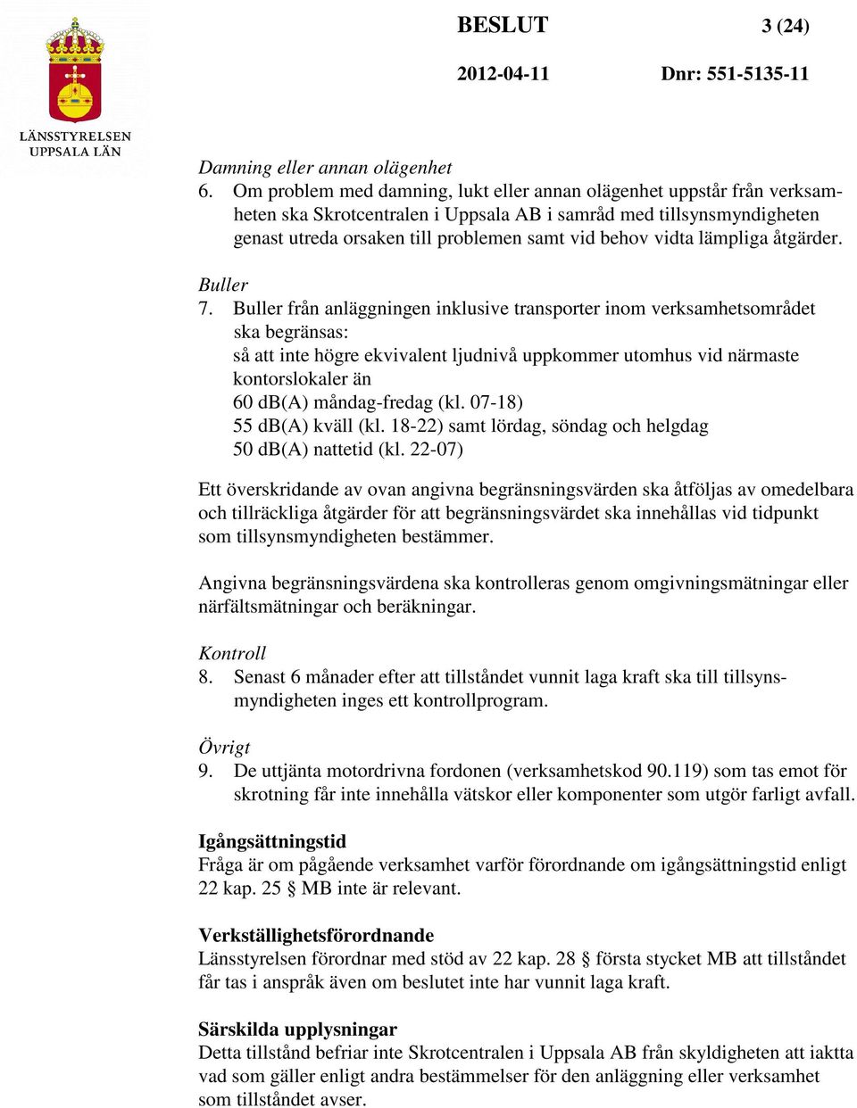 lämpliga åtgärder. Buller 7.
