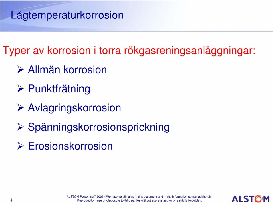 korrosion Punktfrätning Avlagringskorrosion