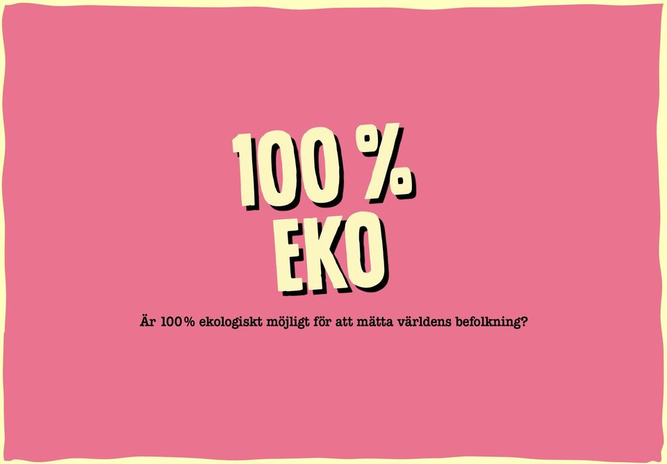 möjligt för att