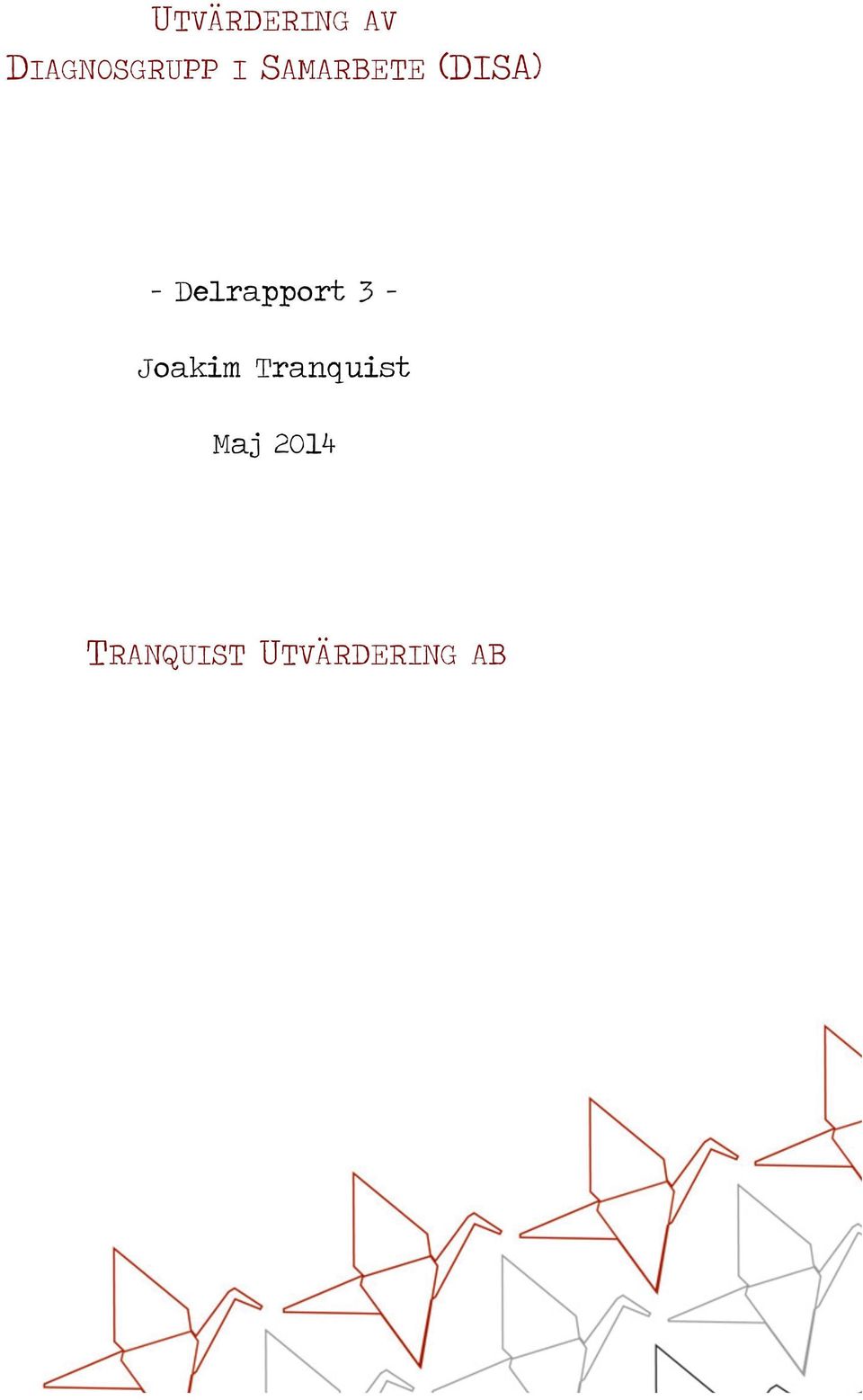 Delrapport 3 Joakim