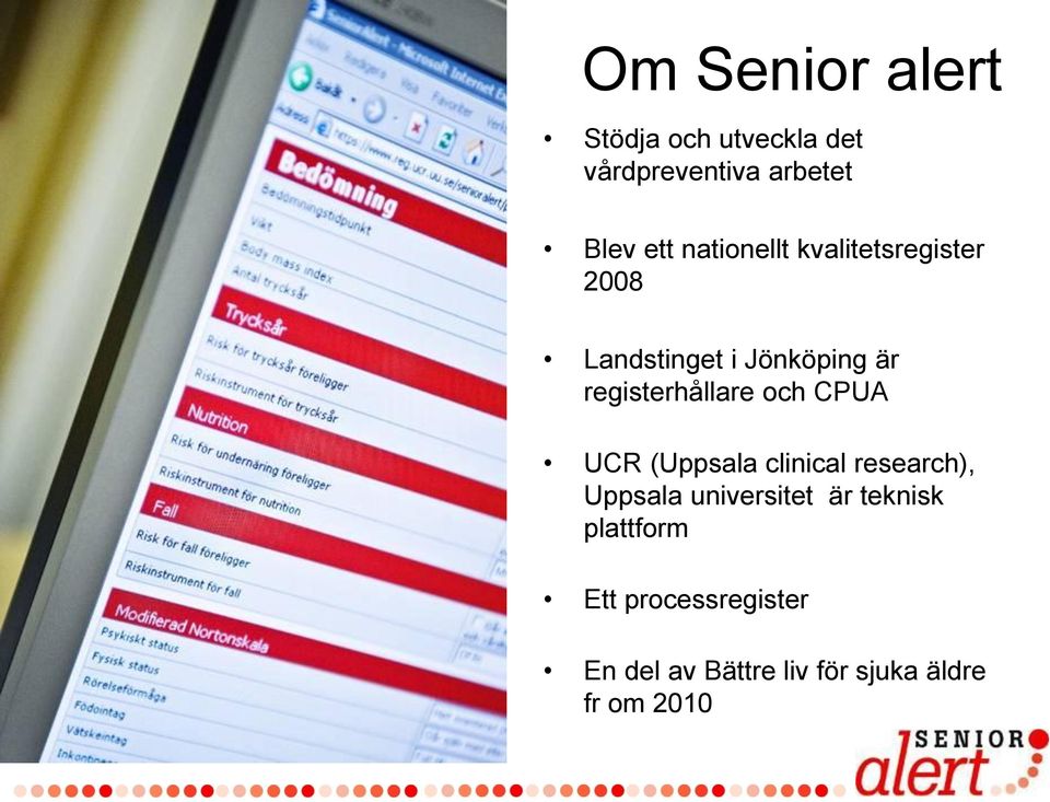 registerhållare och CPUA UCR (Uppsala clinical research), Uppsala