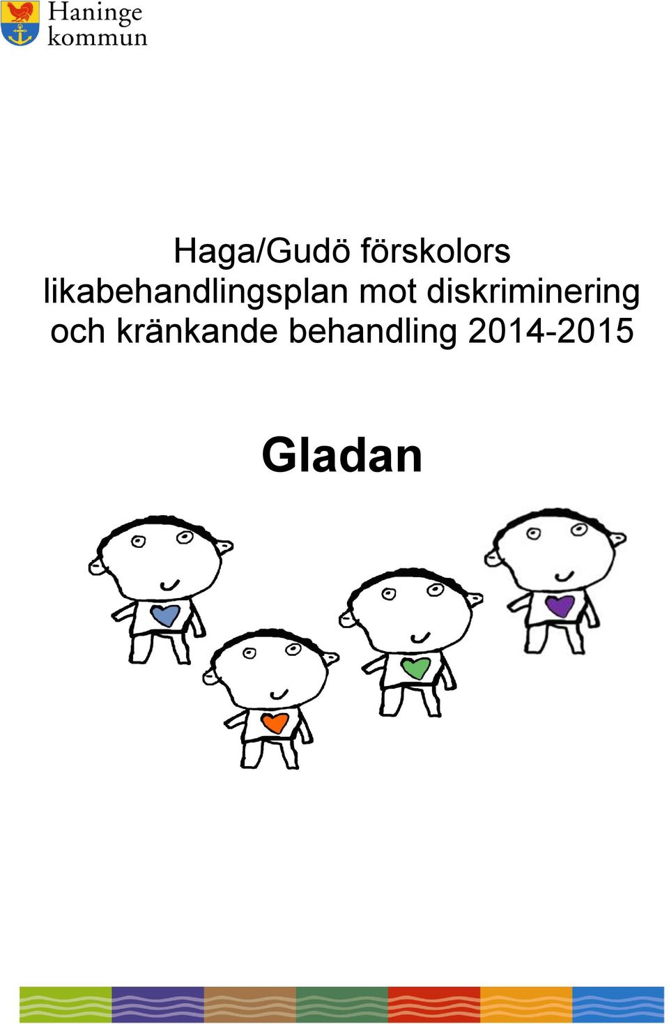 diskriminering och