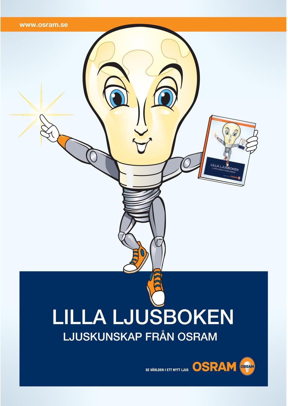 LJUSBOKEN