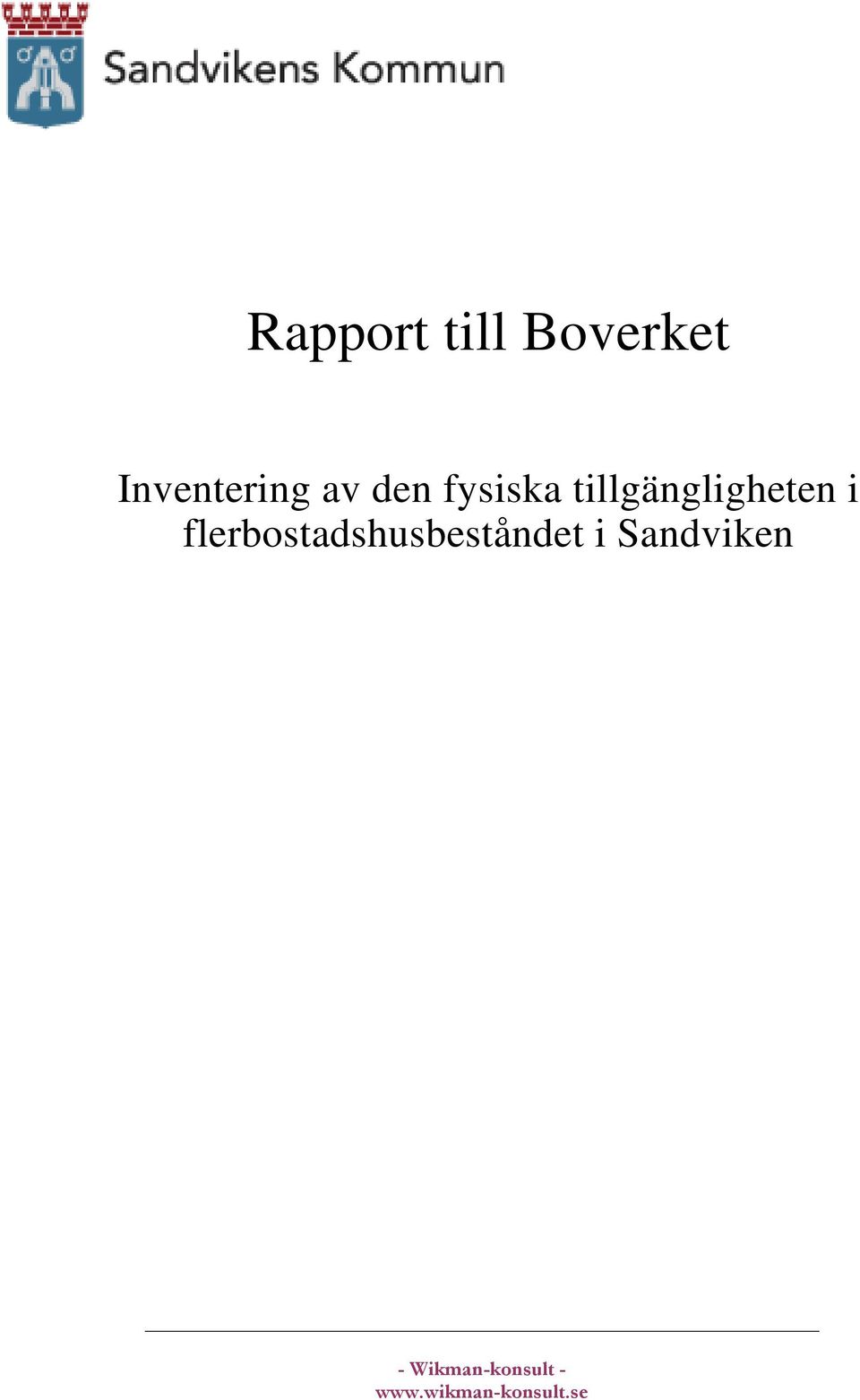 flerbostadshusbeståndet i Sandviken